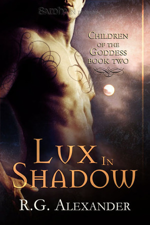 Lux in Shadow by R.G. Alexander
