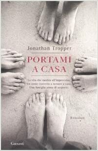 Portami a casa by Jonathan Tropper