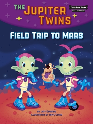 Field Trip to Mars by Jeff Dinardo