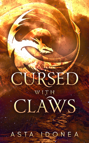 Cursed with Claws by Asta Idonea, Nicki J. Markus