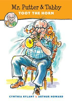 Mr. Putter & Tabby Toot the Horn by Cynthia Rylant