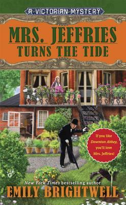 Mrs. Jeffries Turns the Tide by Emily Brightwell