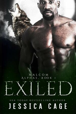 Exiled, Malcom by Jessica Cage