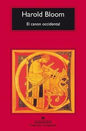 El Canon Occidental by Harold Bloom