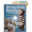 Stray Sock Sewing by Daniel