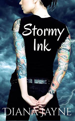 Stormy Ink: TK Tattoo Studio by Diana Jayne, Diana Jayne, Donna Jay