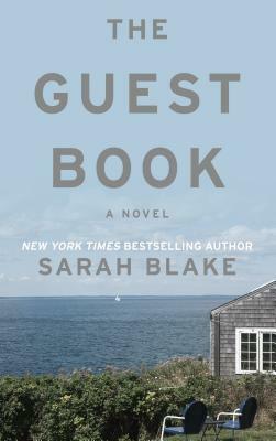 The Guest Book by Sarah Blake