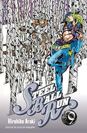 Steel Ball Run tome 9: Arrive la nuit de tempete by Hirohiko Araki