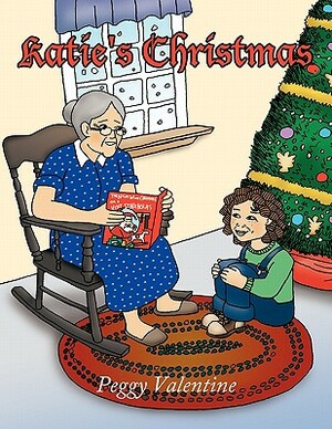 Katie's Christmas by Peggy Valentine