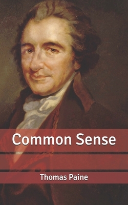 Common Sense by Thomas Paine