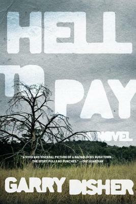 Hell to Pay by Garry Disher