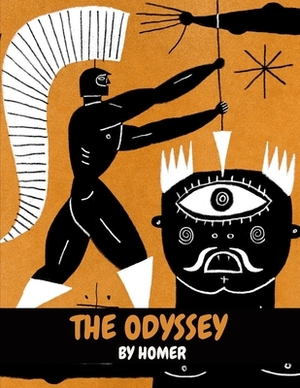 The Odyssey by Homer by Homer