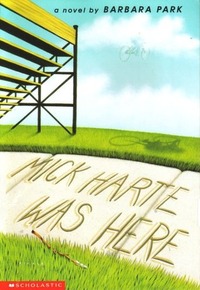 Mick Harte Was Here by Barbara Park