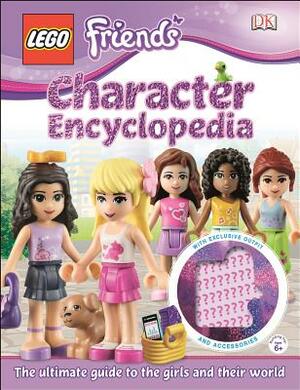 Lego(r) Friends Character Encyclopedia: The Ultimate Guide to the Girls and Their World [With Lego Doll with Accessories] by Catherine Saunders