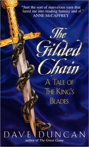 The Gilded Chain by Dave Duncan