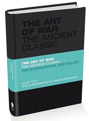 The Art of War: The Ancient Classic by Tom Butler-Bowdon, Sun Tzu