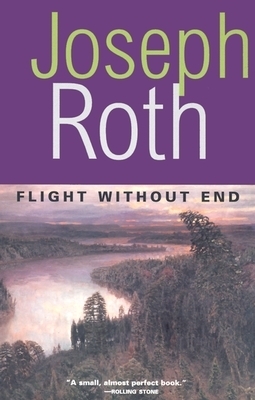 Flight Without End by Joseph Roth