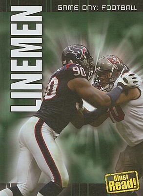 Linemen by Jim Gigliotti