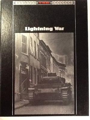 Lightning War by Time-Life Books, Williamson Murray, Charles V.P. von Luttichau, John R. Elting