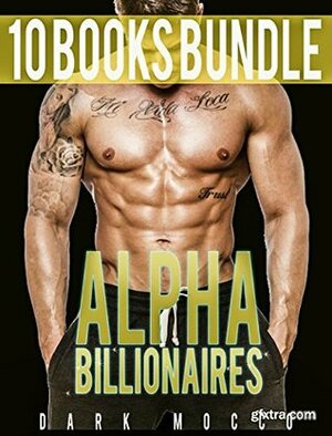 Alpha Billionaires by Dark Mocco