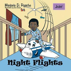 Night Flights by Marjorie D. Roache