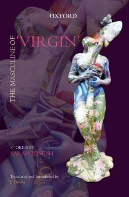 The Masculine of 'Virgin' by Sarah Joseph