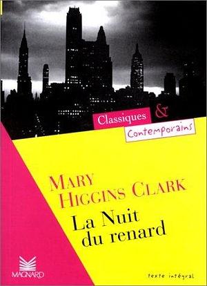 La Nuit du renard by Mary Higgins Clark, Michèle Sendre-Haïdar