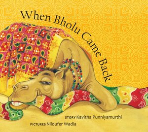 When Bholu Came Back by Kavitha Punniyamurthi