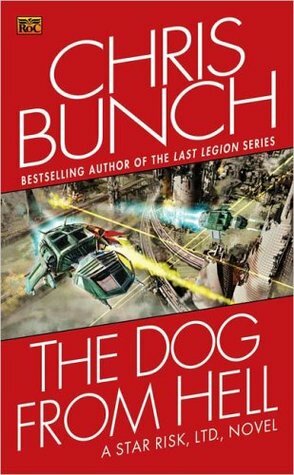 The Dog From Hell by Chris Bunch