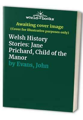 Jane Prichard, Child of the Manor by J. Evans