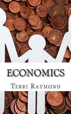 Economics: (Second Grade Social Science Lesson, Activities, Discussion Questions and Quizzes) by Terri Raymond