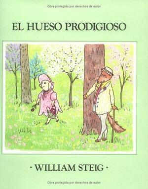 Hueso Prodigioso by William Steig
