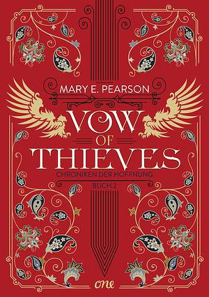 Vow of Thieves by Mary E. Pearson