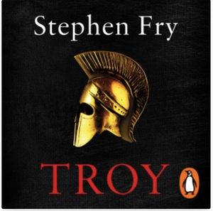 Troy by Stephen Fry