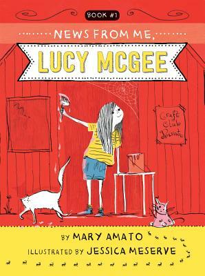 News from Me, Lucy McGee by Mary Amato