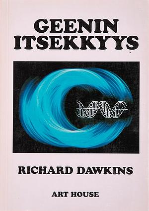 Geenin itsekkyys by Richard Dawkins