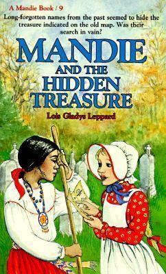 Mandie and the Hidden Treasure by Lois Gladys Leppard