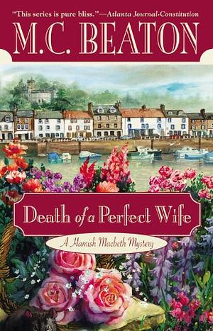 Death of a Perfect Wife by M.C. Beaton