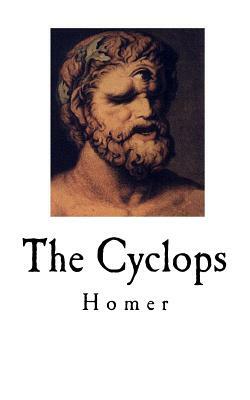 The Cyclops: Stories from Homer by Homer