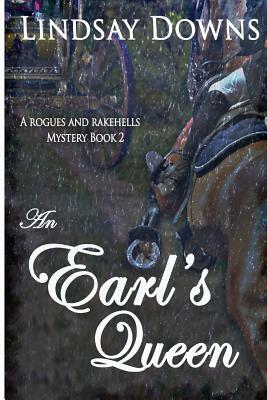 An Earl's Queen by Lindsay Downs