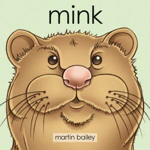 Mink by Martin Bailey