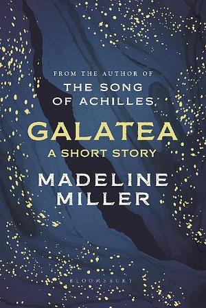 Galatea by Madeline Miller