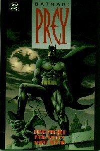 Batman: Prey by Doug Moench, Paul Galancy, Terry Austin