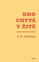 Kdo chytá v žitě by J.D. Salinger