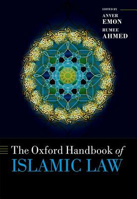 The Oxford Handbook of Islamic Law by 