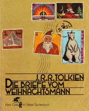 Die Briefe vom Weihnachtsmann by J.R.R. Tolkien