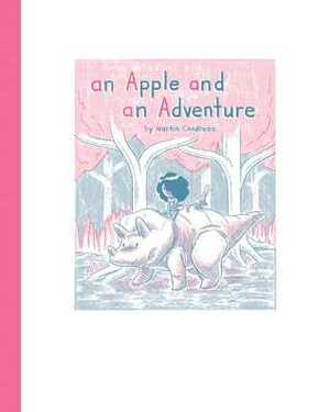 An Apple and An Adventure by Martin Cendreda