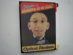 Ripley's Believe It or Not! Optical Illusions by L.C. Casterline, Ripley Entertainment Inc.