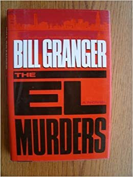 The El Murders by Bill Granger