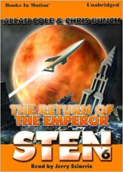 Sten: The Return Of The Emperor by Allan Cole, Chris Bunch